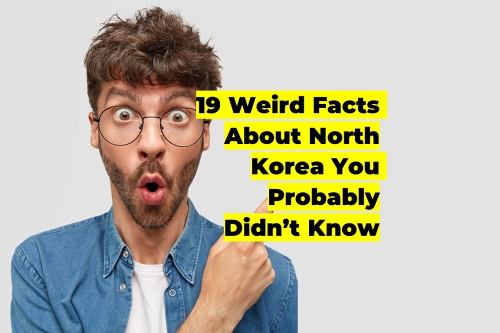 19-weird-facts-about-north-korea-you-probably-don-t-know-blist